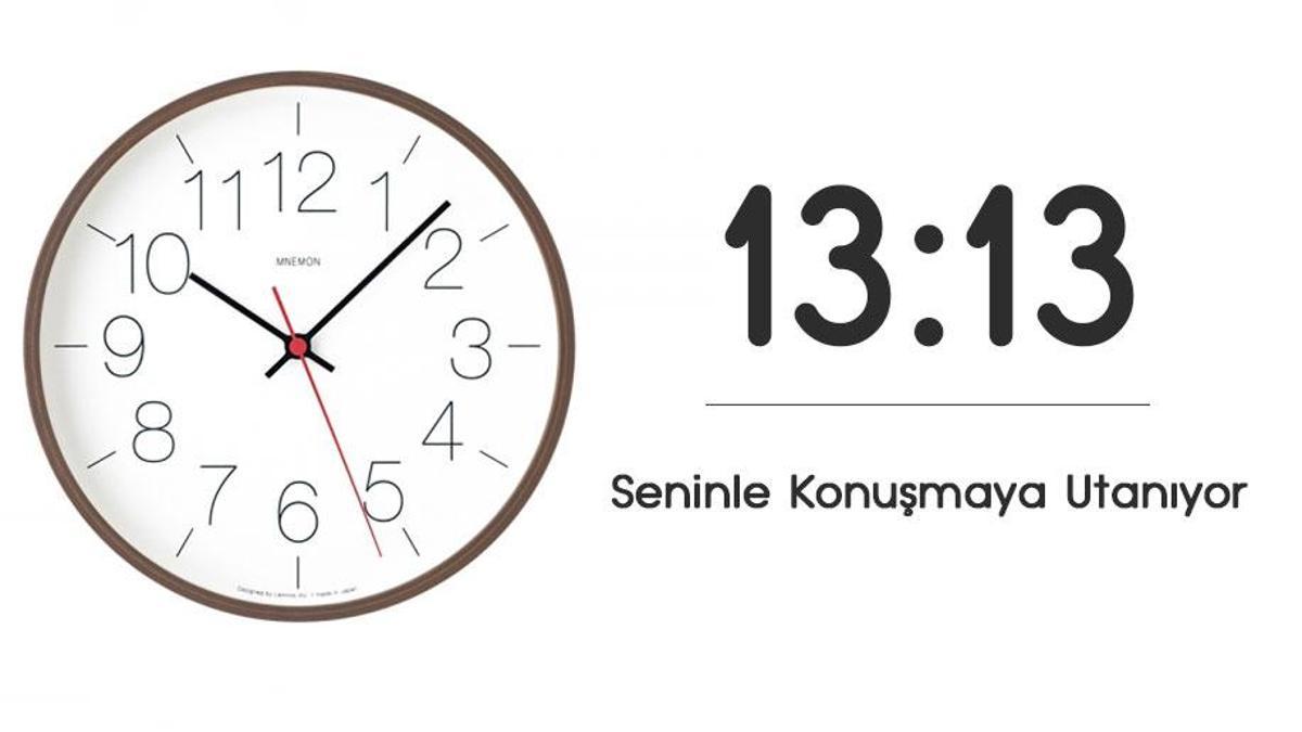 13.13 Saat Anlamı Nedir? 13.13 Çift Saatlerin Anlamı Nasıl Yorumlanır?